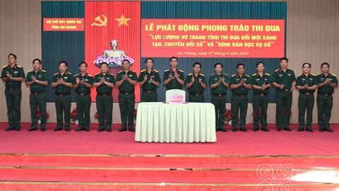 LLVT tỉnh An Giang: THI ĐUA ĐỔI MỚI SÁNG TẠO, CHUYỂN ĐỔI SỐ VÀ BÌNH DÂN HỌC VỤ SỐ