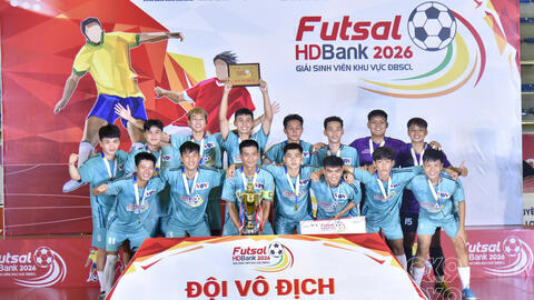 Đại học Nam Cần Thơ vô địch Giải Futsal HDBank sinh viên khu vực Đồng bằng sông Cửu Long