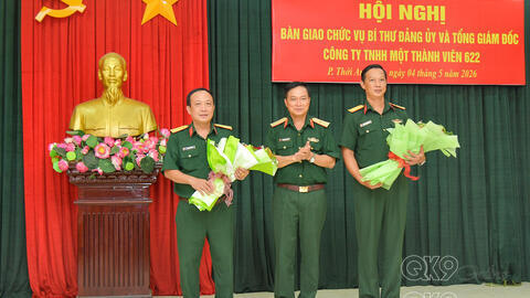 Công ty TNHH MTV 622, Quân khu 9: Bàn giao chức vụ Bí thư Đảng ủy và Tổng giám đốc