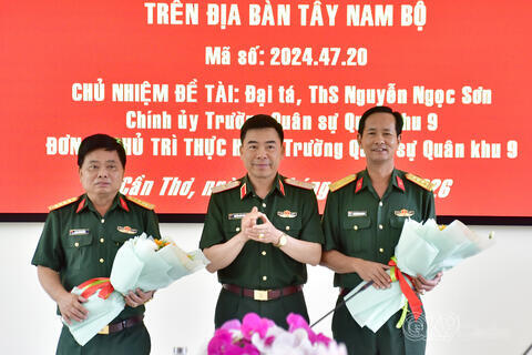 Trường Quân sự Quân khu 9 lần đầu tiên có đề tài cấp Bộ Quốc phòng